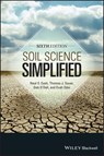 Soil Science Simplified - Thomas J. Sauer ; Neal S. Eash ; Deb O'Dell ; Evah Odoi - 9781118540633