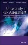 Uncertainty in Risk Assessment - Enrico Zio ; Piero Baraldi ; Roger Flage ; Terje Aven - 9781118763063