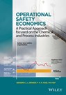 Operational Safety Economics - Genserik L. L. Reniers ; H. R. Noel Van Erp - 9781118871515