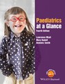 Paediatrics at a Glance - Lawrence (St James' University Hospital Miall ; Mary (Leeds General Infirmary Rudolf ; Dominic (York Teaching Hospital; Hull York Medical School) Smith - 9781118947838