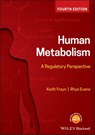 Human Metabolism - Keith N. Frayn ; Rhys Evans - 9781119331469