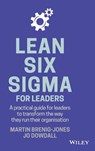 Lean Six Sigma For Leaders - Martin Brenig-Jones ; Jo Dowdall - 9781119374749