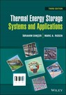 Thermal Energy Storage - Marc A. Rosen ; Ibrahim Dincer - 9781119713142