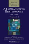 A Companion to Epistemology, 2 Volume Set - Kurt Sylvan ; Jonathan (University of Reading) Dancy ; Ernest (Brown University) Sosa - 9781119757795