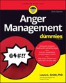 Anger Management For Dummies - Laura L. Smith - 9781119828297