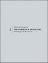 The Autopoiesis of Architecture, Volume II - Patrik Schumacher - 9781119940470