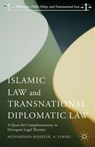 Islamic Law and Transnational Diplomatic Law - Muhammad-Basheer .A. Ismail - 9781137558763
