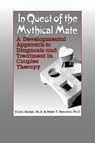 In Quest of the Mythical Mate - Ellyn Bader ; Peter Pearson - 9781138004597