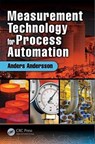 Measurement Technology for Process Automation - ANDERS (GUSTAF FAGERBERG AB,  Sweden) Andersson - 9781138035393
