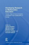 Developing Research in Mathematics Education - TOMMY DREYFUS ; MICHELE (UNIVERSITE PARIS DIDEROT,  France) Artigue ; Despina (University of Athens, Greece) Potari ; Susanne (TU Dortmund University, Germany) Prediger ; Kenneth Ruthven - 9781138080270