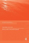 Tourism in China - DAVID (UNIVERSITY OF SURREY,  UK) Airey ; King Chong - 9781138081239