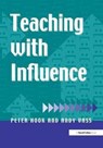 Teaching with Influence - Peter Hook ; Andy Vass - 9781138151925