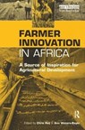 Farmer Innovation in Africa - Chris Reij ; Ann Waters-Bayer - 9781138177925