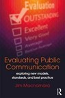 Evaluating Public Communication - Jim Macnamara - 9781138228580