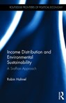 Income Distribution and Environmental Sustainability - Robin Hahnel - 9781138229129