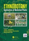 Ethnobotany - JOSE L. (UNIVERSIDAD DE SANTIAGO DE CHILE,  Chile) Martinez ; Amner Munoz-Acevedo ; Mahendra (Nicolaus Copernicus University, Poland) Rai - 9781138320666
