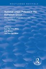 National Urban Policies in the European Union - Leo Van Den Berg ; Erik Braun ; Jan Van Der Meer - 9781138333451