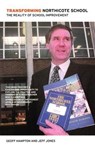 Transforming Northicote School - Geoff (Wolverhampton University) Hampton ; Jeff Jones - 9781138420908