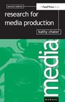 Research for Media Production - Kathy Chater - 9781138426054