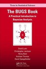 The BUGS Book - DAVID (MRC BIOSTATISTICS UNIT,  Cambridge, UK) Lunn ; Chris (MRC Biostatistics Unit, Cambridge, UK) Jackson ; Nicky Best ; Andrew (MRC Biostatistics Unit, Cambridge, UK) Thomas ; David (MRC Biostatistics Unit, Cambridge, UK) Spiegelhalter - 9781138469488