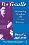 De Gaulle - Daniel J Mahoney - 9781138521988