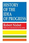 History of the Idea of Progress - Robert Nisbet - 9781138525160
