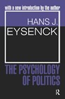 The Psychology of Politics - Hans Eysenck - 9781138537941
