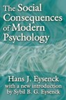 The Social Consequences of Modern Psychology - Hans Eysenck - 9781138538566
