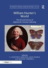 William Hunter's World - E. Geoffrey Hancock ; Nick Pearce ; Mungo Campbell - 9781138548343