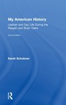 My American History - Sarah Schulman - 9781138563506
