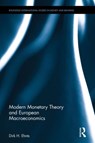 Modern Monetary Theory and European Macroeconomics - Dirk H. Ehnts - 9781138654778