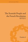 The Scottish People and the French Revolution - Bob Harris - 9781138663459
