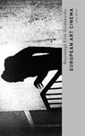 European Art Cinema - John White - 9781138829183