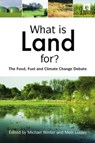 What is Land For? - Michael Winter ; Matt Lobley - 9781138881228