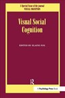 Visual Social Cognition - Elaine Fox - 9781138883345