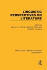 Linguistic Perspectives on Literature (RLE Linguistics C: Applied Linguistics) - Marvin K.L. Ching ; Michael C. Haley ; Ronald F. Lunsford - 9781138979888