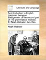 An Introduction to English Grammar - Noah Webster - 9781170889183