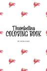 Thumbelina Coloring Book for Children (6x9 Coloring Book / Activity Book) - Sheba Blake - 9781222292824