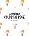 Neverland Coloring Book for Children (8x10 Coloring Book / Activity Book) - BLAKE,  Sheba - 9781222292893