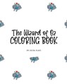 The Wizard of Oz Coloring Book for Children (8x10 Coloring Book / Activity Book) - Sheba Blake - 9781222292930