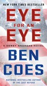 Eye for an Eye - Ben Coes - 9781250026095