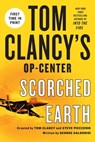 Tom Clancy's Op-Center: Scorched Earth - George Galdorisi - 9781250026866