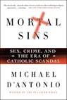 Mortal Sins - Michael D'Antonio - 9781250034397