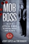 Mob Boss - Jerry Capeci ; Tom Robbins - 9781250037435