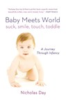Baby Meets World - Nicholas Day - 9781250044815