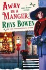 Away in a Manger - BOWEN,  Rhys - 9781250052063