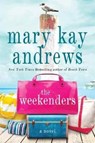 The Weekenders - Mary Kay Andrews - 9781250065964