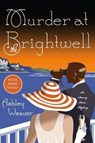 Murder at the Brightwell - WEAVER,  Ashley - 9781250074621