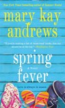 Spring Fever - Mary Kay Andrews - 9781250081131