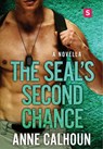 The SEAL's Second Chance - Anne Calhoun - 9781250084590
